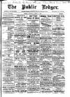 Public Ledger and Daily Advertiser Saturday 03 August 1907 Page 1