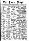 Public Ledger and Daily Advertiser Wednesday 14 August 1907 Page 1