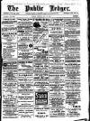 Public Ledger and Daily Advertiser Monday 16 May 1910 Page 1