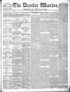 Northern Warder and General Advertiser for the Counties of Fife, Perth and Forfar Tuesday 27 July 1841 Page 1
