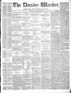 Northern Warder and General Advertiser for the Counties of Fife, Perth and Forfar Tuesday 31 August 1841 Page 1