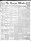 Northern Warder and General Advertiser for the Counties of Fife, Perth and Forfar Tuesday 07 September 1841 Page 1