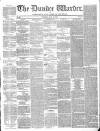 Northern Warder and General Advertiser for the Counties of Fife, Perth and Forfar Tuesday 24 May 1842 Page 1