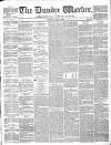 Northern Warder and General Advertiser for the Counties of Fife, Perth and Forfar Tuesday 07 June 1842 Page 1