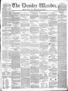 Northern Warder and General Advertiser for the Counties of Fife, Perth and Forfar Tuesday 16 May 1843 Page 1