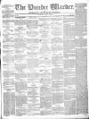 Northern Warder and General Advertiser for the Counties of Fife, Perth and Forfar Tuesday 23 May 1843 Page 1