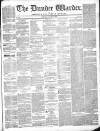 Northern Warder and General Advertiser for the Counties of Fife, Perth and Forfar Tuesday 25 July 1843 Page 1