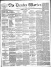 Northern Warder and General Advertiser for the Counties of Fife, Perth and Forfar Tuesday 01 August 1843 Page 1