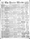 Northern Warder and General Advertiser for the Counties of Fife, Perth and Forfar Tuesday 08 August 1843 Page 1