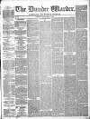 Northern Warder and General Advertiser for the Counties of Fife, Perth and Forfar Tuesday 05 September 1843 Page 1