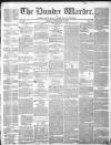 Northern Warder and General Advertiser for the Counties of Fife, Perth and Forfar Tuesday 03 September 1844 Page 1