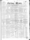 Northern Warder and General Advertiser for the Counties of Fife, Perth and Forfar Thursday 19 January 1854 Page 1