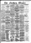 Northern Warder and General Advertiser for the Counties of Fife, Perth and Forfar Tuesday 20 April 1869 Page 1