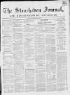 Stonehaven Journal Thursday 18 May 1854 Page 1