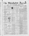 Stonehaven Journal Thursday 24 February 1870 Page 1