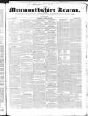 Monmouthshire Beacon Saturday 14 April 1838 Page 1