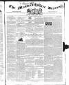 Monmouthshire Beacon Saturday 12 January 1839 Page 1