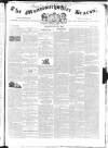 Monmouthshire Beacon Saturday 27 July 1839 Page 1