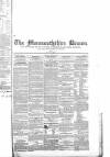 Monmouthshire Beacon Saturday 28 April 1849 Page 1