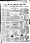 Monmouthshire Beacon Saturday 01 February 1868 Page 1