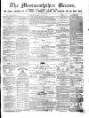 Monmouthshire Beacon Saturday 14 May 1870 Page 1