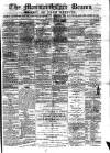 Monmouthshire Beacon Saturday 17 March 1877 Page 1