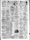 Monmouthshire Beacon Saturday 28 July 1888 Page 1