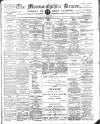 Monmouthshire Beacon Saturday 30 January 1892 Page 1