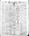 Monmouthshire Beacon Saturday 30 April 1892 Page 1