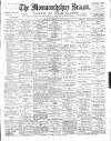 Monmouthshire Beacon Saturday 16 March 1895 Page 1
