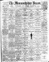 Monmouthshire Beacon Friday 28 April 1899 Page 1