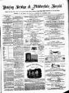 Pateley Bridge & Nidderdale Herald Saturday 07 July 1883 Page 1