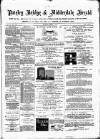 Pateley Bridge & Nidderdale Herald Saturday 07 March 1885 Page 1
