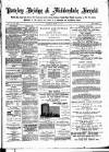Pateley Bridge & Nidderdale Herald Saturday 28 March 1885 Page 1