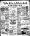 Pateley Bridge & Nidderdale Herald Saturday 11 April 1891 Page 1