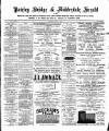 Pateley Bridge & Nidderdale Herald Saturday 09 April 1892 Page 1