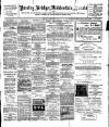 Pateley Bridge & Nidderdale Herald Saturday 11 February 1899 Page 1