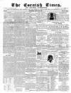 Cornish Times Saturday 18 July 1857 Page 1