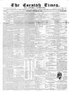 Cornish Times Saturday 28 November 1857 Page 1