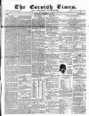 Cornish Times Saturday 12 December 1857 Page 1