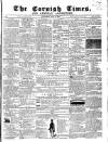 Cornish Times Saturday 14 July 1860 Page 1