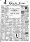 Cornish Times Saturday 25 April 1863 Page 1