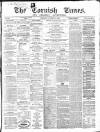 Cornish Times Saturday 17 November 1866 Page 1