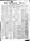 Cornish Times Saturday 22 December 1866 Page 1