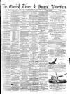Cornish Times Saturday 19 May 1877 Page 1