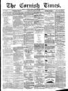 Cornish Times Saturday 20 April 1889 Page 1