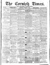 Cornish Times Saturday 12 October 1889 Page 1
