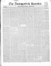 Downpatrick Recorder Saturday 25 April 1840 Page 1