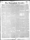 Downpatrick Recorder Saturday 04 July 1840 Page 1