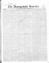 Downpatrick Recorder Saturday 17 October 1840 Page 1